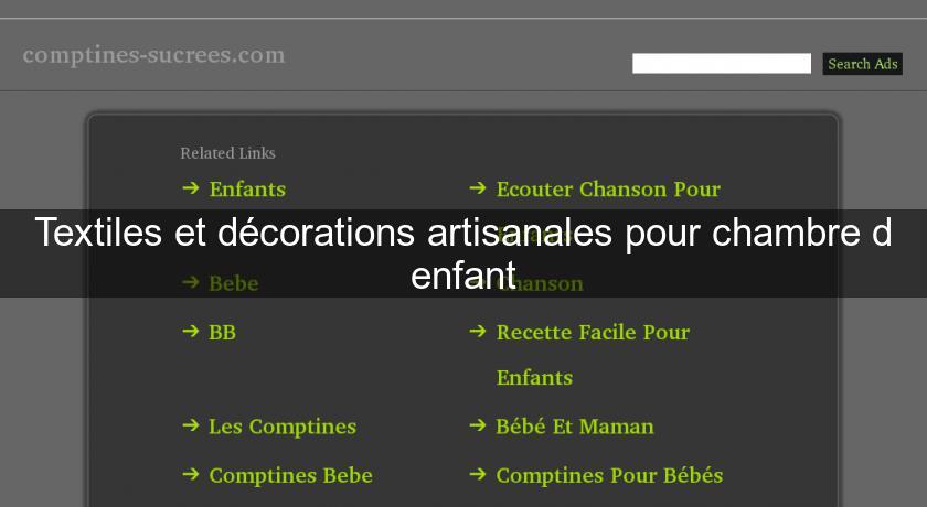 Textiles et décorations artisanales pour chambre d'enfant