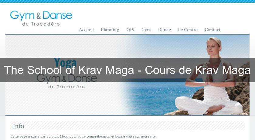 The School of Krav Maga - Cours de Krav Maga The School of Krav Maga - Cours de Krav Maga