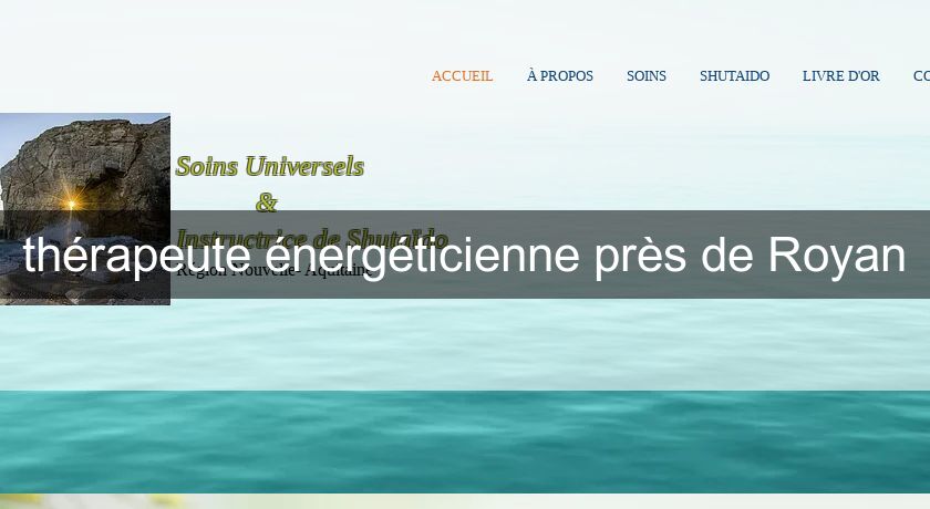 thérapeute énergéticienne près de Royan thérapeute énergéticienne près de Royan
