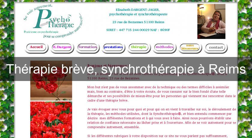 Thérapie brève, synchrothérapie à Reims Thérapie brève, synchrothérapie à Reims