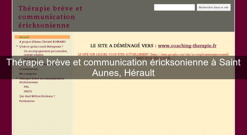 Thérapie brève et communication éricksonienne à Saint Aunes, Hérault