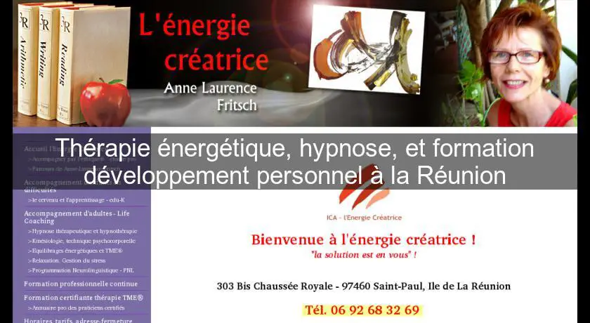 Thérapie énergétique, hypnose, et formation développement personnel à la Réunion