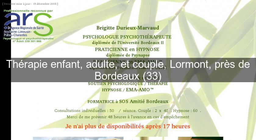 Thérapie enfant, adulte, et couple, Lormont, près de Bordeaux (33) Thérapie enfant, adulte, et couple, Lormont, près de Bordeaux (33)