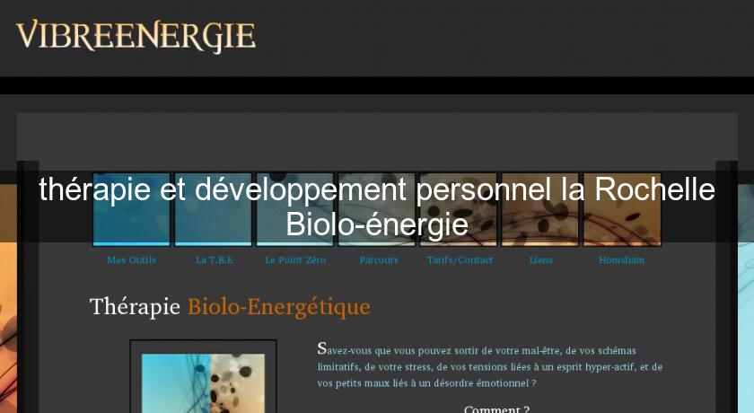 thérapie et développement personnel la Rochelle Biolo-énergie