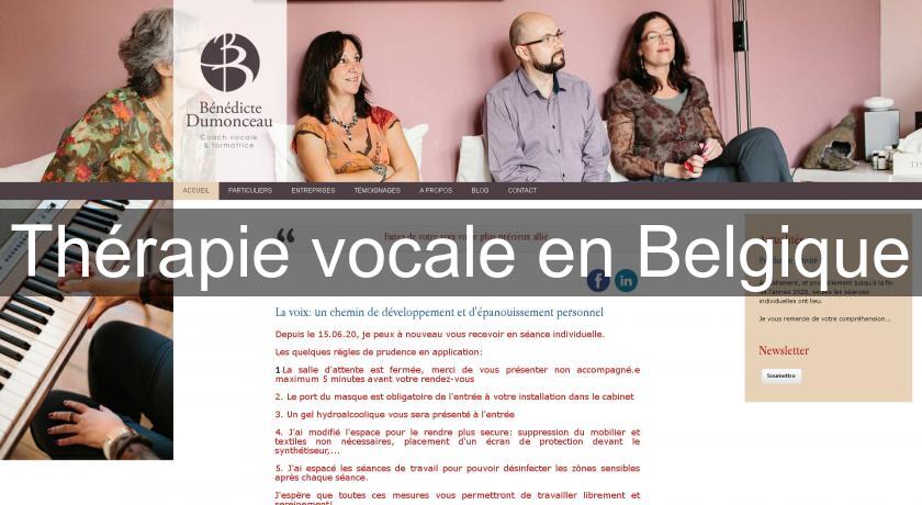 Thérapie vocale en Belgique Thérapie vocale en Belgique