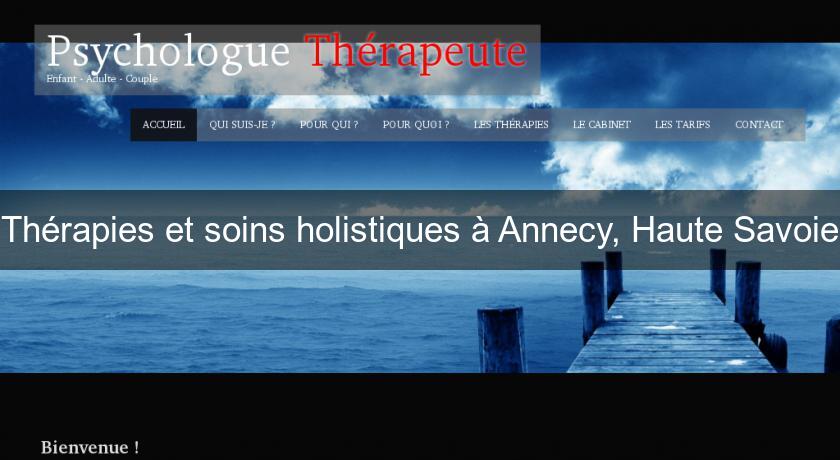 Thérapies et soins holistiques à Annecy, Haute Savoie