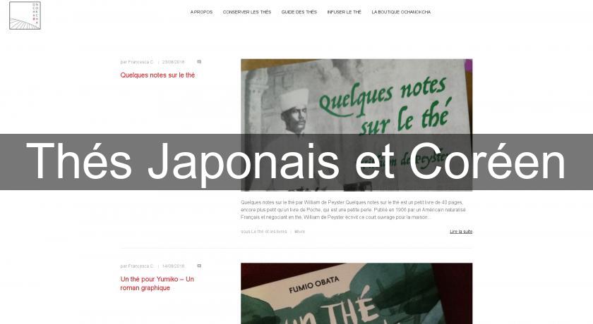 Thés Japonais et Coréen Thés Japonais et Coréen
