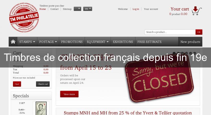 Timbres de collection français depuis fin 19e Timbres de collection français depuis fin 19e