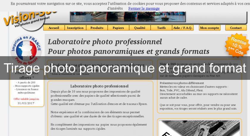 Tirage photo panoramique et grand format Tirage photo panoramique et grand format