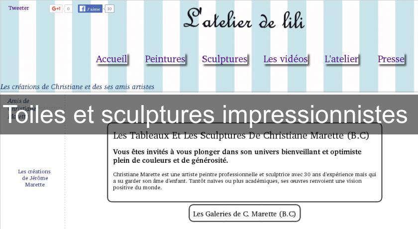Toiles et sculptures impressionnistes Toiles et sculptures impressionnistes