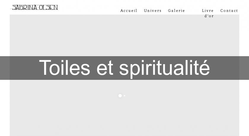 Toiles et spiritualité Toiles et spiritualité