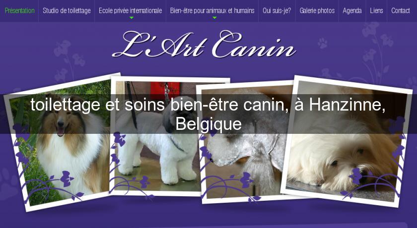 toilettage et soins bien-être canin, à Hanzinne, Belgique toilettage et soins bien-être canin, à Hanzinne, Belgique