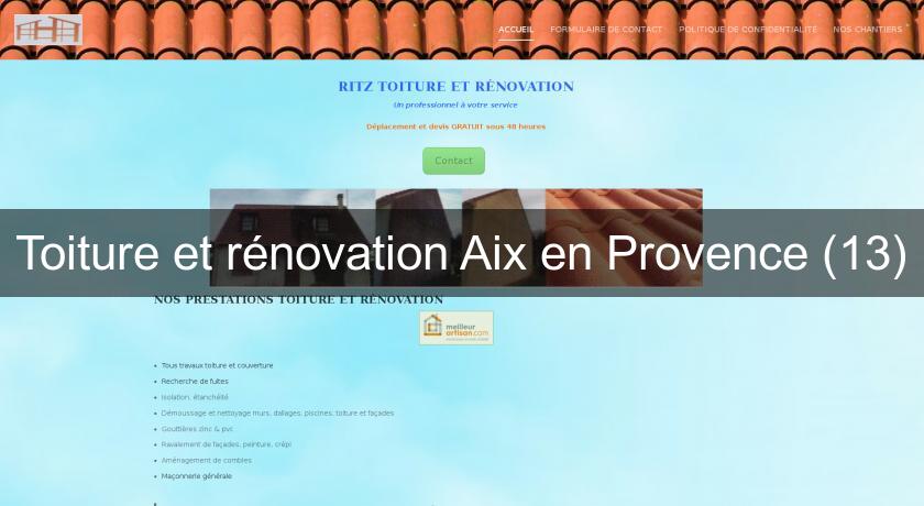 Toiture et rénovation Aix en Provence (13) Toiture et rénovation Aix en Provence (13)