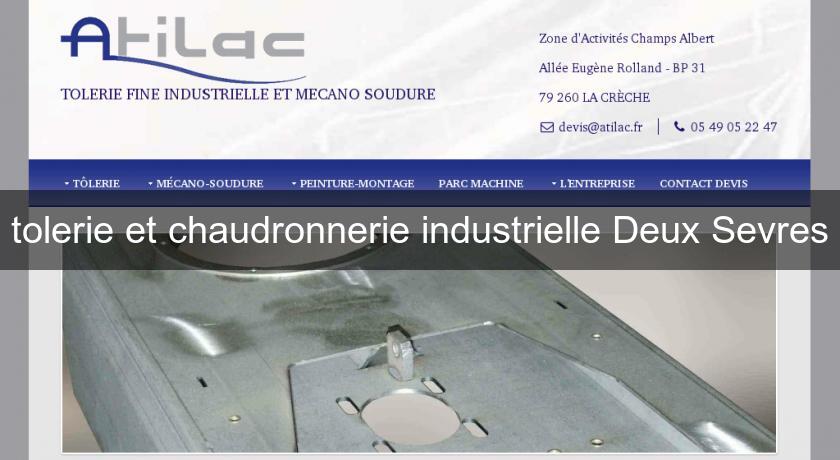 tolerie et chaudronnerie industrielle Deux Sevres tolerie et chaudronnerie industrielle Deux Sevres
