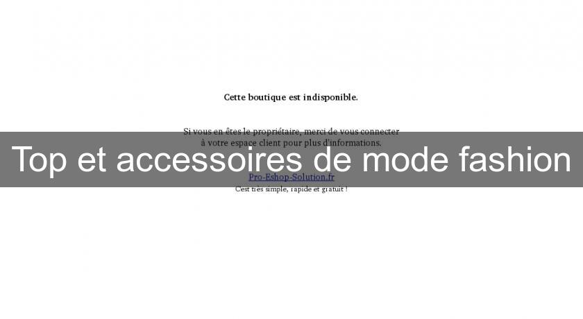 Top et accessoires de mode fashion