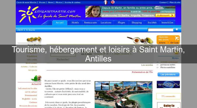 Tourisme, hébergement et loisirs à Saint Martin, Antilles