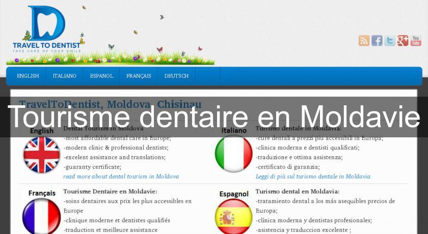 Tourisme dentaire en Moldavie Tourisme dentaire en Moldavie