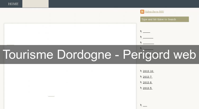 Tourisme Dordogne - Perigord web
