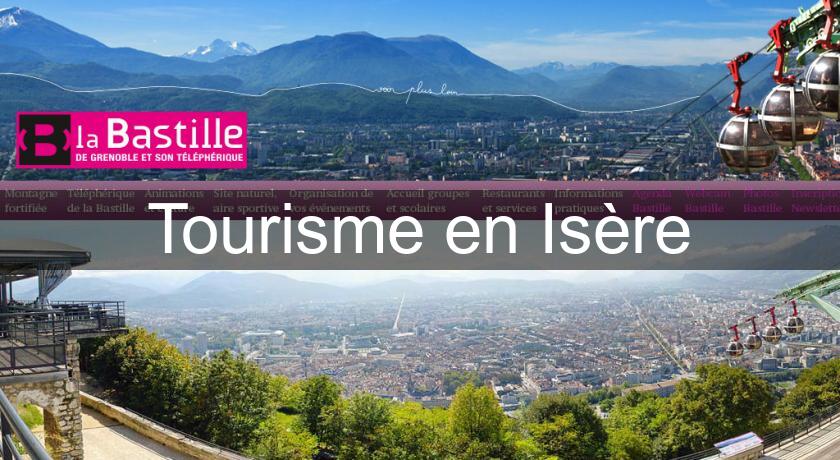 Tourisme en Isère Tourisme en Isère