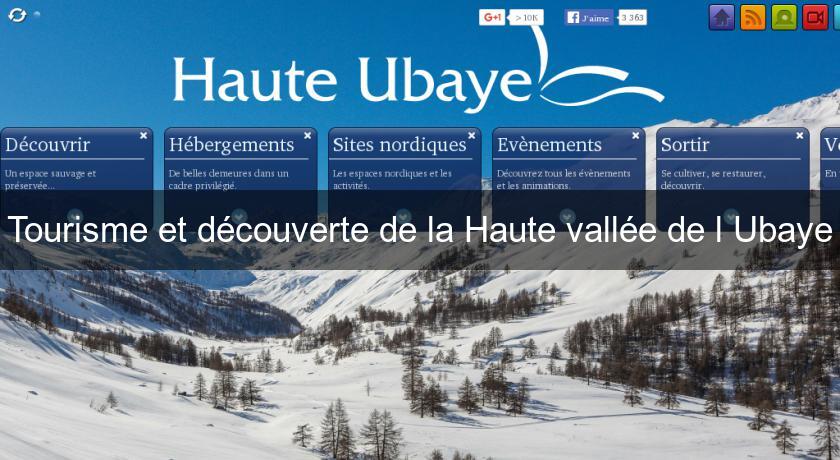 Tourisme et découverte de la Haute vallée de l'Ubaye