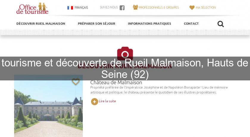 tourisme et découverte de Rueil Malmaison, Hauts de Seine (92)