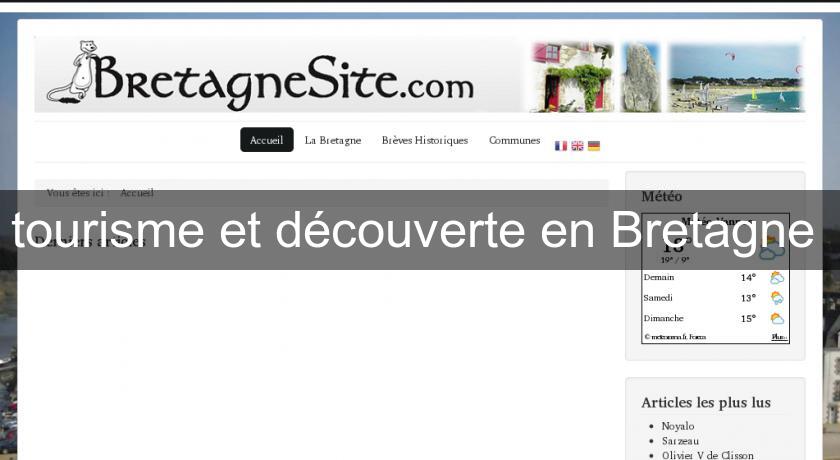 tourisme et découverte en Bretagne tourisme et découverte en Bretagne
