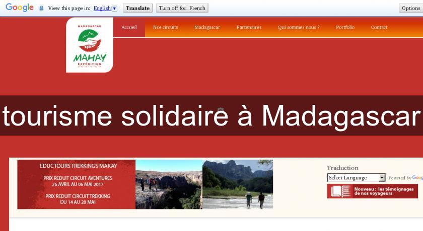 tourisme solidaire à Madagascar tourisme solidaire à Madagascar