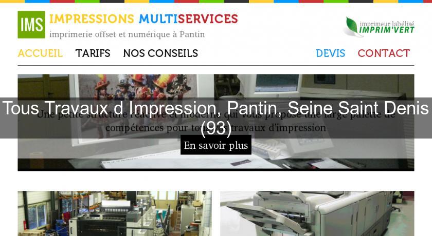 Tous Travaux d'Impression, Pantin, Seine Saint Denis (93) Tous Travaux d'Impression, Pantin, Seine Saint Denis (93)