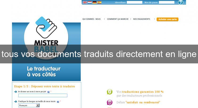 tous vos documents traduits directement en ligne