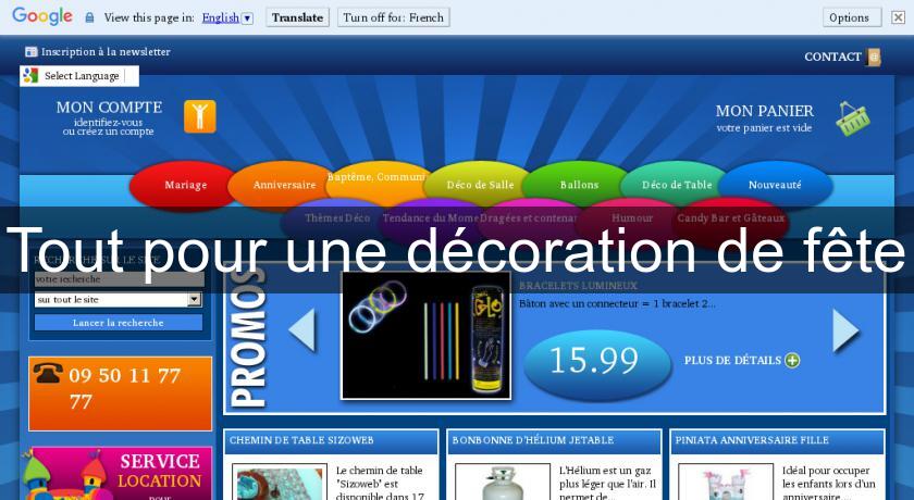 Tout pour une décoration de fête Tout pour une décoration de fête