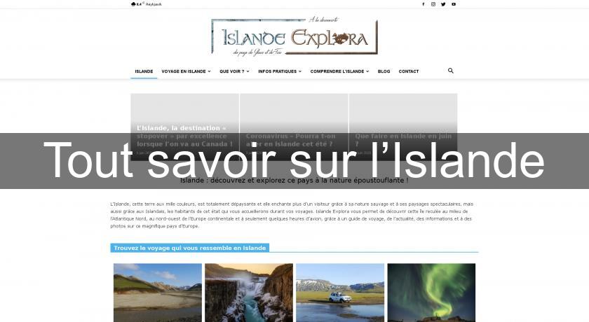 Tout savoir sur l’Islande