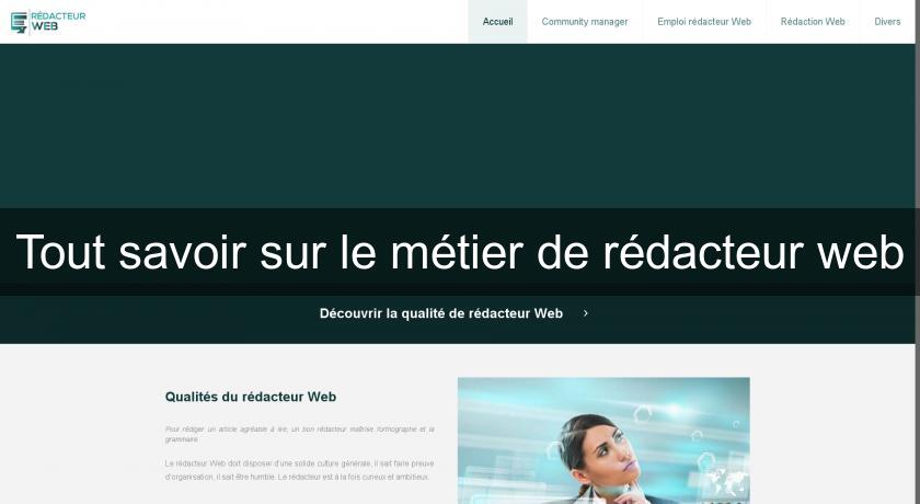 Tout savoir sur le métier de rédacteur web Tout savoir sur le métier de rédacteur web