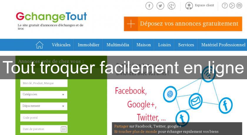 Tout troquer facilement en ligne