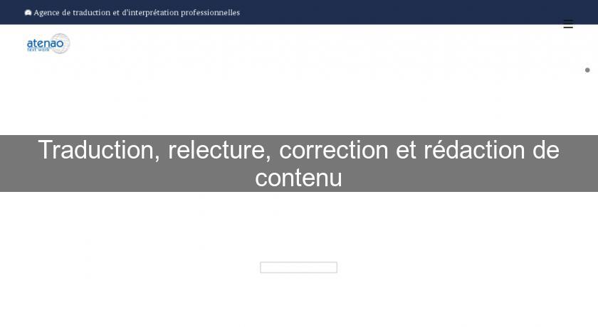 Traduction, relecture, correction et rédaction de contenu Traduction, relecture, correction et rédaction de contenu