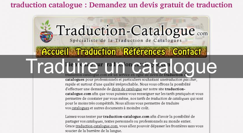 Traduire un catalogue Traduire un catalogue