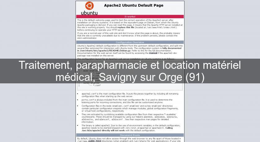 Traitement, parapharmacie et location matériel médical, Savigny sur Orge (91) Traitement, parapharmacie et location matériel médical, Savigny sur Orge (91)