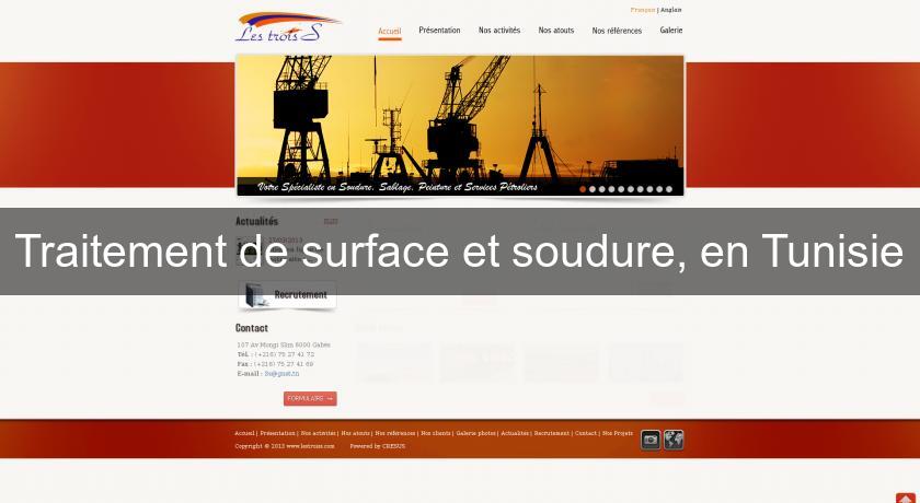 Traitement de surface et soudure, en Tunisie Traitement de surface et soudure, en Tunisie