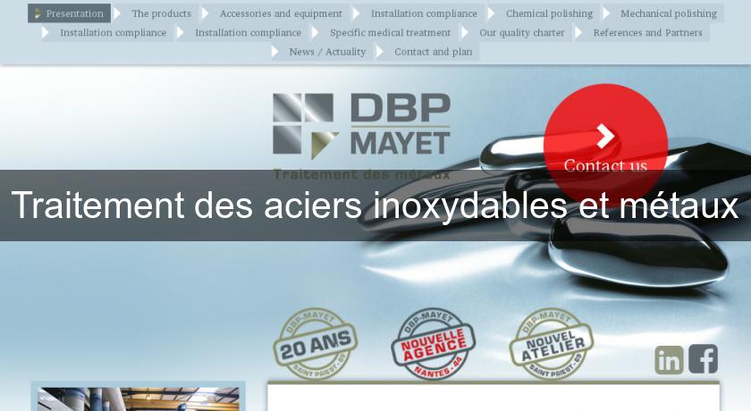 Traitement des aciers inoxydables et métaux Traitement des aciers inoxydables et métaux