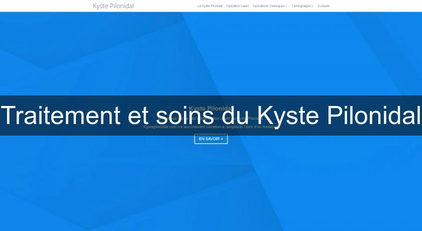 Traitement et soins du Kyste Pilonidal Traitement et soins du Kyste Pilonidal
