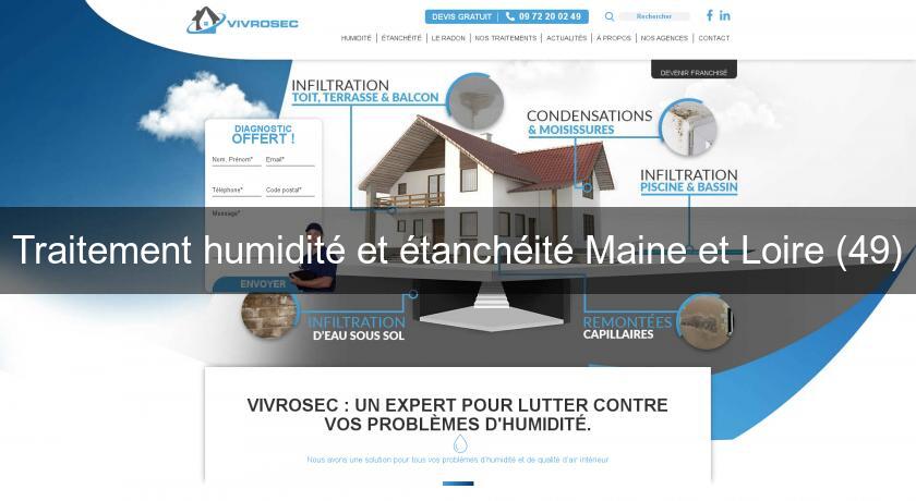 Traitement humidité et étanchéité Maine et Loire (49) Traitement humidité et étanchéité Maine et Loire (49)