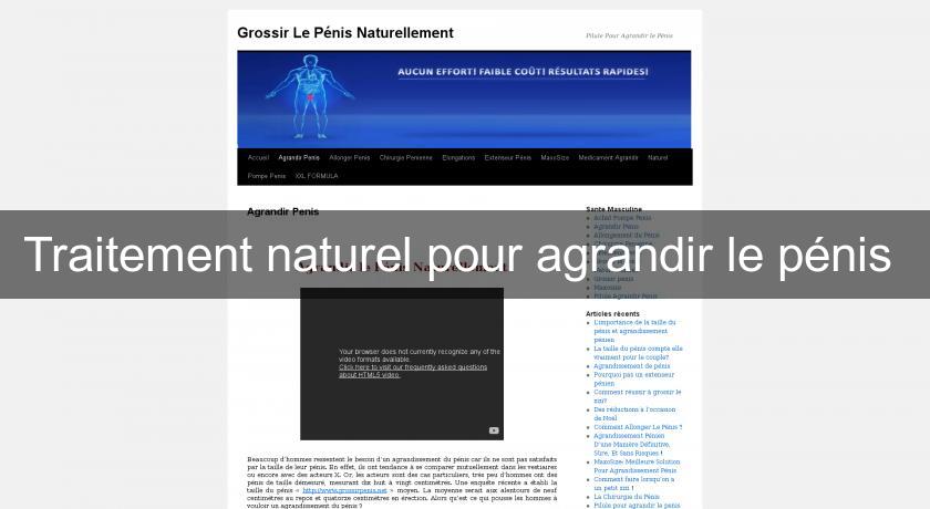 Traitement naturel pour agrandir le pénis Traitement naturel pour agrandir le pénis