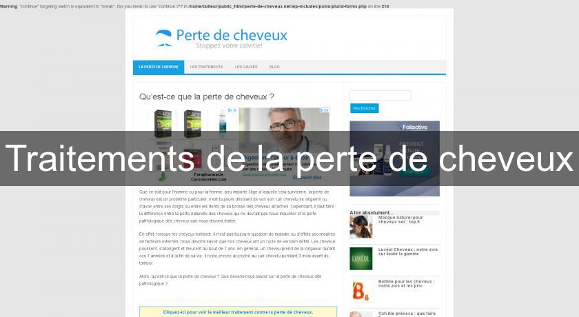 Traitements de la perte de cheveux Traitements de la perte de cheveux