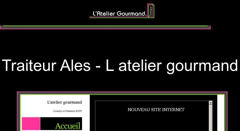 Traiteur Ales - L'atelier gourmand Traiteur Ales - L'atelier gourmand