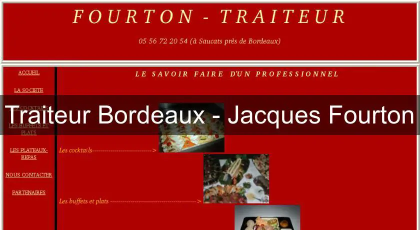 Traiteur Bordeaux - Jacques Fourton