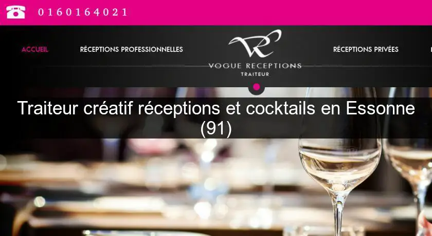 Traiteur créatif réceptions et cocktails en Essonne (91)