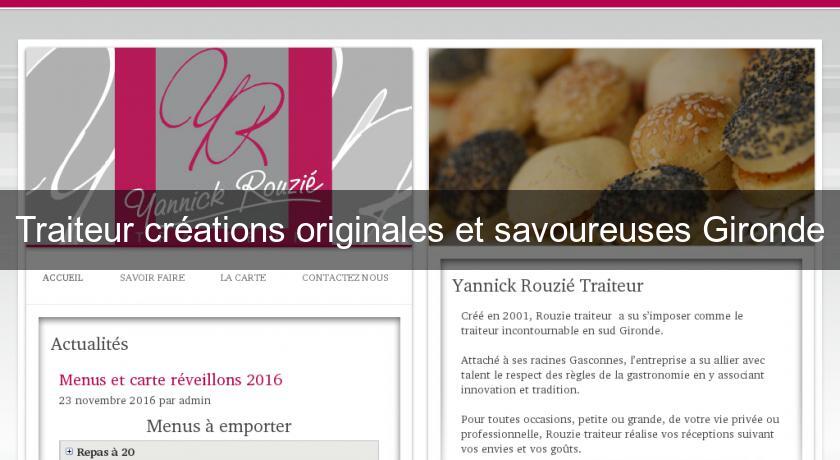 Traiteur créations originales et savoureuses Gironde