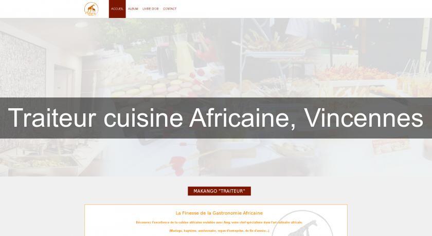 Traiteur cuisine Africaine, Vincennes