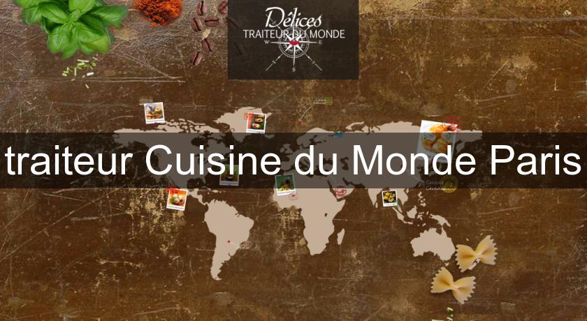 traiteur Cuisine du Monde Paris