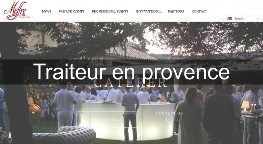 Traiteur en provence Traiteur en provence