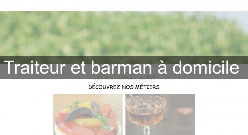 Traiteur et barman à domicile 